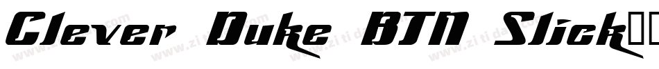 Clever Duke BTN Slick字体转换